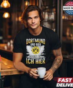 Borussia Dortmund And Beer That’s Why I’m Here T Shirt