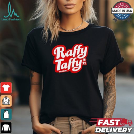 Boston Red Sox Rafael Devers Raffy Taffy shirt