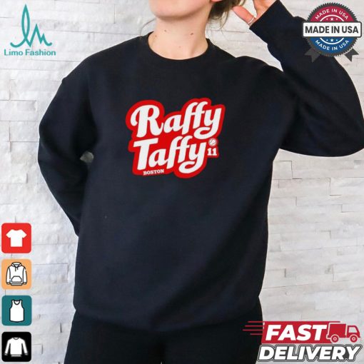 Boston Red Sox Rafael Devers Raffy Taffy shirt