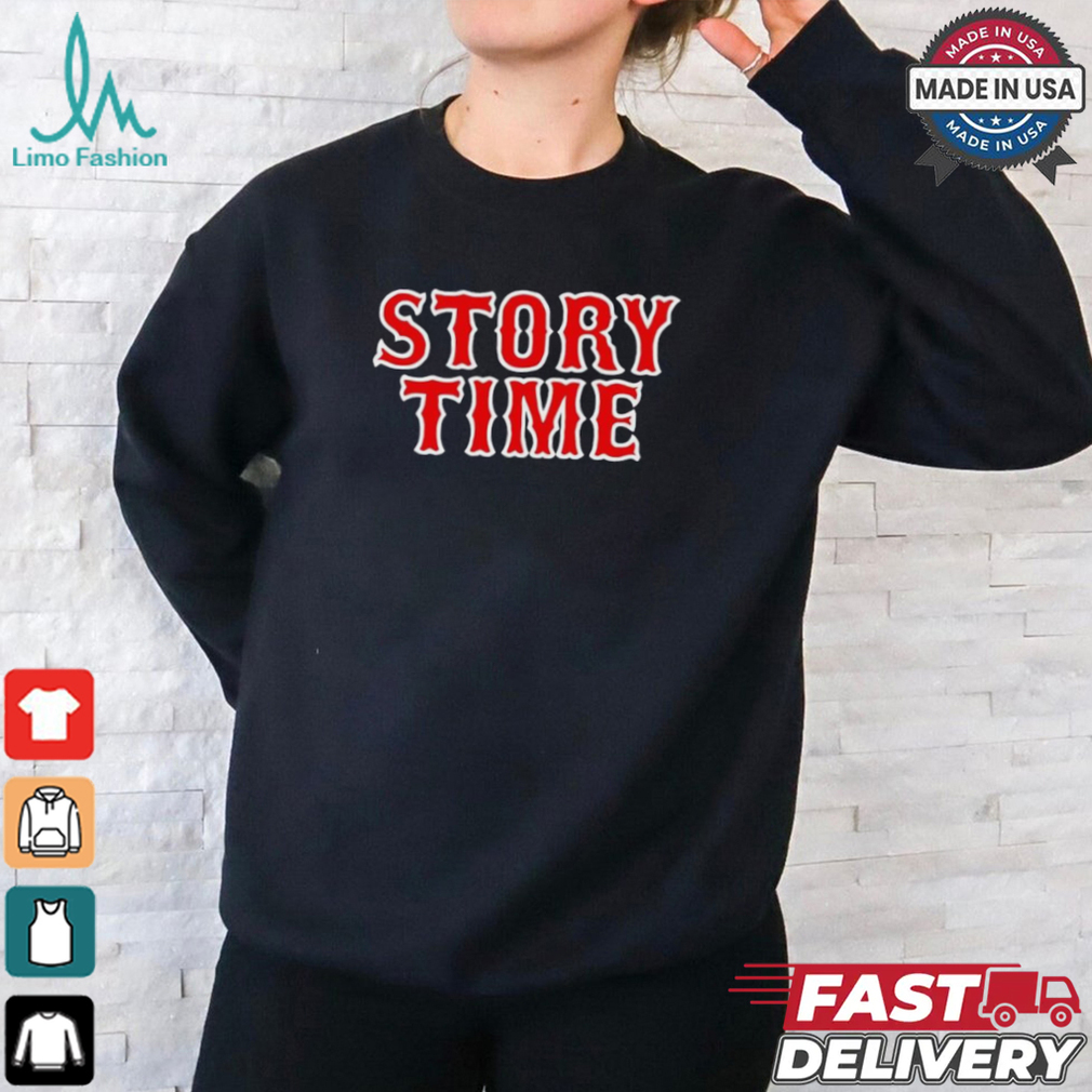 Boston Red Sox Trevor Story story time shirt Boston Red Sox Trevor Story story time shirt
