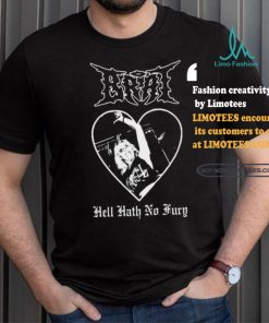 Brat Hell Hath No Fury shirt
