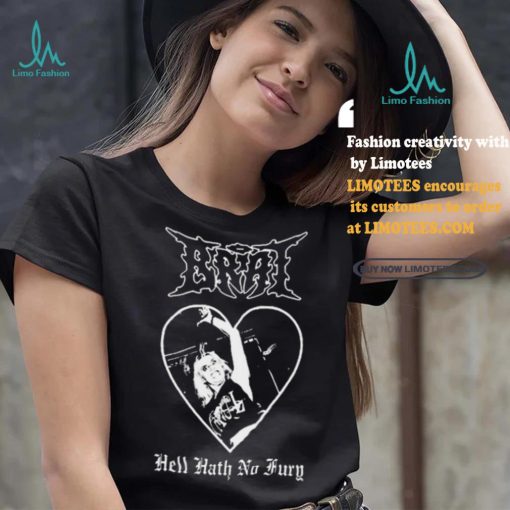Brat Hell Hath No Fury shirt