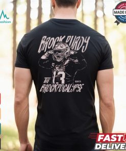 Brock Purdy San Francisco Brockpocalypse Shirt