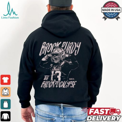 Brock Purdy San Francisco Brockpocalypse Shirt