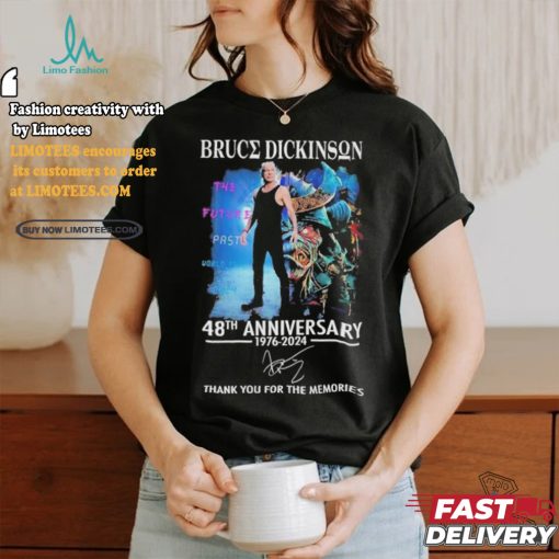 Bruce Dickinson 48th Anniversary 1976 2024 Thank You For The Memories T Shirt