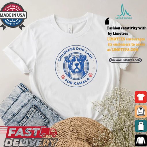 Bulldog Lovers Childless Dog Lady For Kamala Harris T shirt