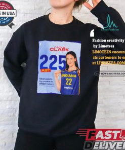 Caitlin Clark 225 AST most assists by a rookie in WNBA history shirt