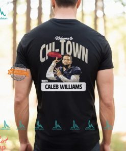 Caleb Williams Chicago Welcome To Chi Town shirt