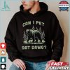 Can I Pet Dat Dawg T shirt