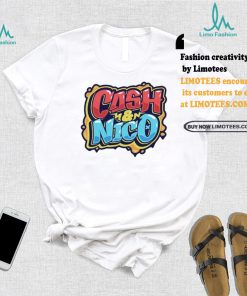 Cash And Nico 2024 Shirt
