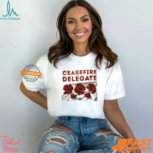 Ceasefire Delegate Shirt