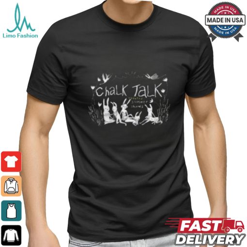 Chalk Talk Summer Shows Shirt
