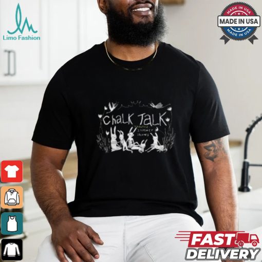 Chalk Talk Summer Shows Shirt
