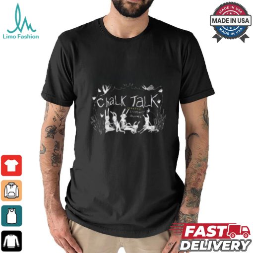 Chalk Talk Summer Shows Shirt