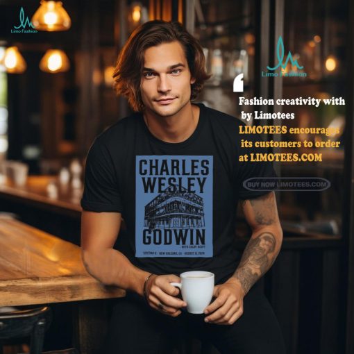 Charles Wesley Godwin New Orleans Tour August 8 2024 Limited Poster Shirt