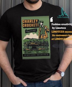 Charley Crockett Aug 6 2024 Red Butte Garden Amphitheatre In Salt Lake City UT Poster Shirt, hoodie, sweater, long sleeve and tank top Charley Crockett Aug 6 2024 Red Butte Garden Amphitheatre In Salt Lake City UT Poster Shirt