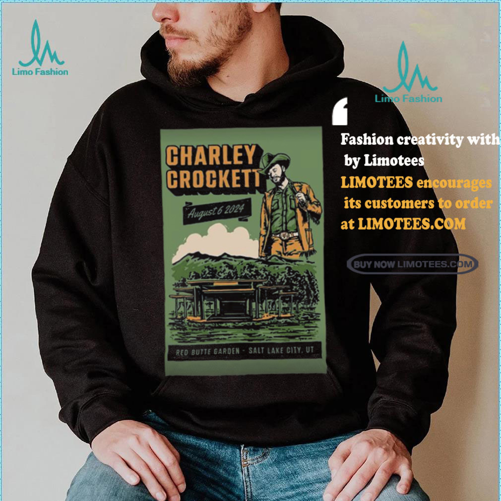 Charley Crockett Aug 6 2024 Red Butte Garden Amphitheatre In Salt Lake City UT Poster Shirt Charley Crockett Aug 6 2024 Red Butte Garden Amphitheatre In Salt Lake City UT Poster Shirt