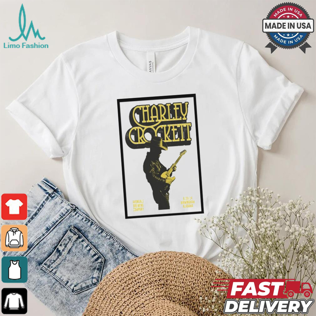 Charley Crockett August 29 2024 Avondale Brewing Co Birmingham AL Poster T Shirt Charley Crockett August 29 2024 Avondale Brewing Co Birmingham AL Poster T Shirt