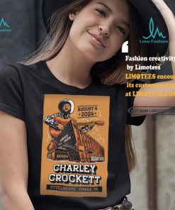 Charley Crockett Steelhouse Omaha in Omaha NE Aug 4 2024 Poster shirt