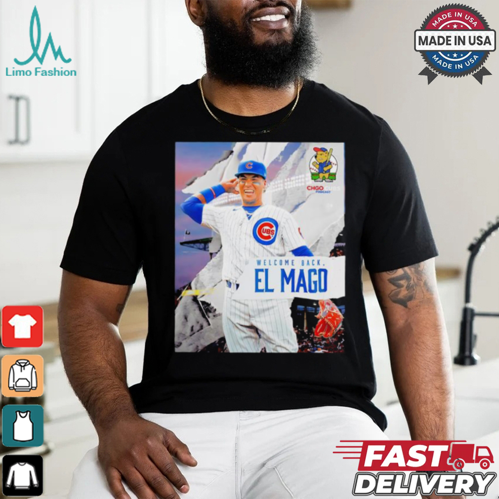 Chicago Cubs welcome back El Mago shirt Chicago Cubs welcome back El Mago shirt