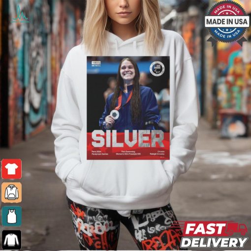 Christie Raleigh Crossley Silver Medal Para Swimming Women’s 50m Freestyle S10 Paralympics Games Paris 2024 t shirt