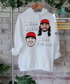 Cincinnati Reds I see Jonathan India I see Ty France Shirt