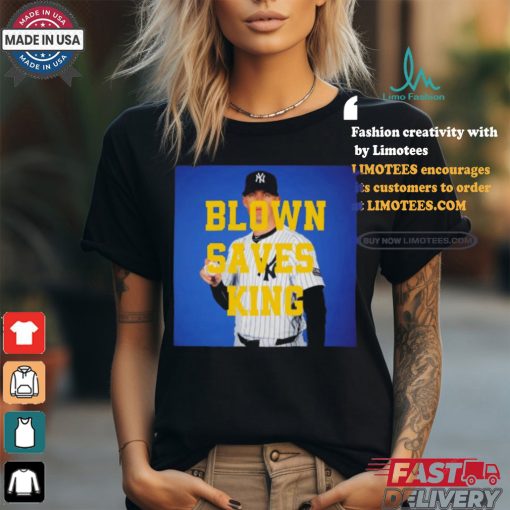 Clay Holmes New York Yankees Blown saves King shirt