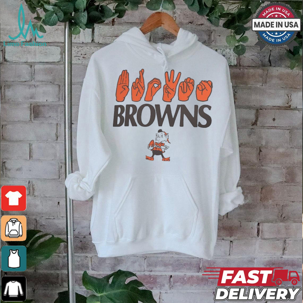 Cleveland Browns The NFL ASL Collection by Love Sign American Sign Language T Shirt Cleveland Browns The NFL ASL Collection by Love Sign American Sign Language T Shirt
