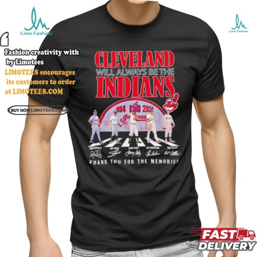 Cleveland will always be the Indians Cleveland Indians players abbey road thank you for the memories signature shirt