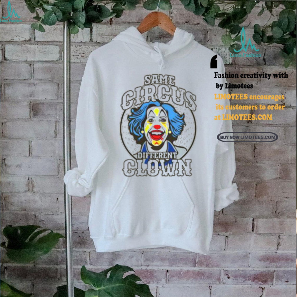 Clown World Store Same Circus Different Clown Shirt Clown World Store Same Circus Different Clown Shirt