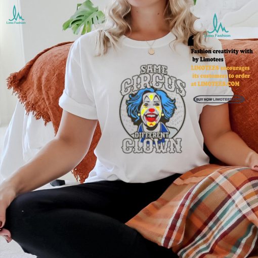 Clown World Store Same Circus Different Clown Shirt