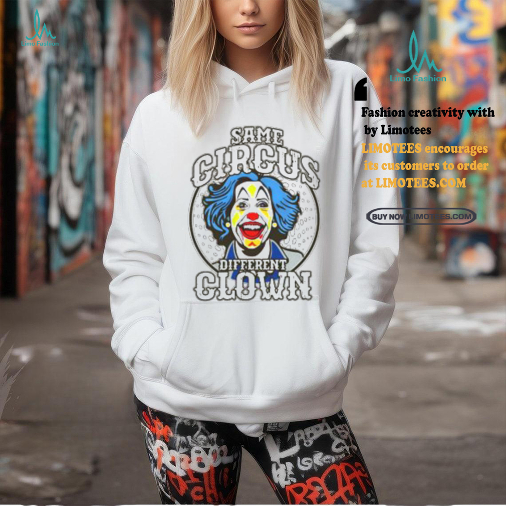 Clown World Store Same Circus Different Clown Shirt Clown World Store Same Circus Different Clown Shirt
