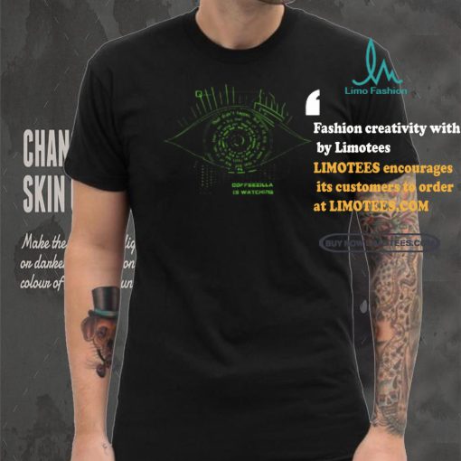 Coffeezilla Is Watching Tee Shirt
