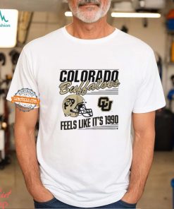 Colorado Buffaloes Football Feels Like It’s 1990 Shirt