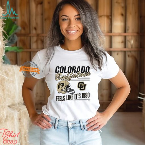 Colorado Buffaloes Football Feels Like It’s 1990 Shirt