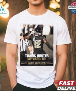 Colorado Football Travis Hunter 41 yard TD Shirt