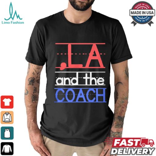 Comma La And The Coach Harris Walz 2024 Shirts