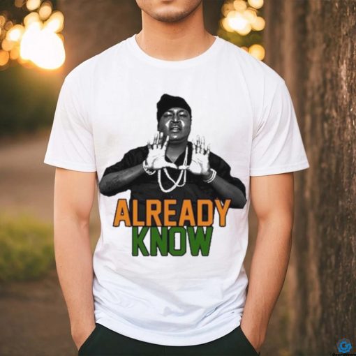 Dade x trick daddy u already know shirt