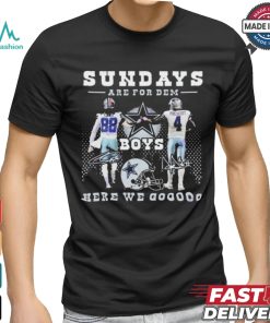 Dallas Cowboys Sundays Are For Dem Here We Goooo Signatures Shirt