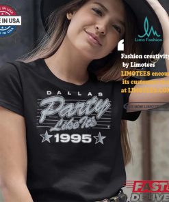 Dallas Football Party Like It’s 1995 T shirt