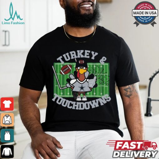 Dallas Turkey And Touchdowns shirt