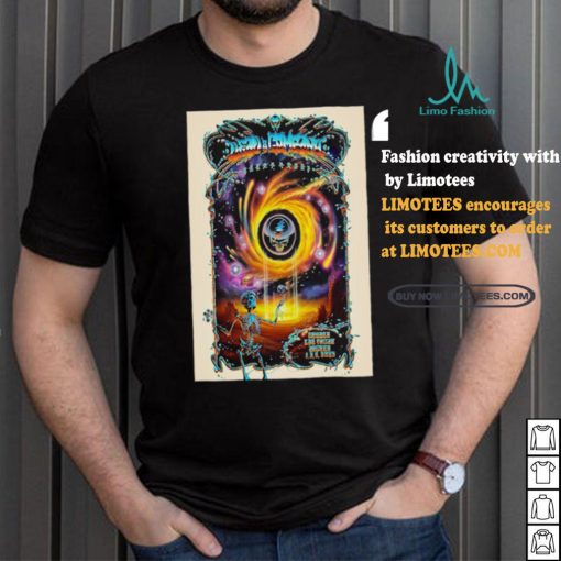 Dead And Company The Sphere Las Vegas NV August 1 3 2024 Poster shirt