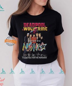 Deadpool & Wolverine Bye Bye Bye NSYNC Thank You For The Memories T Shirt