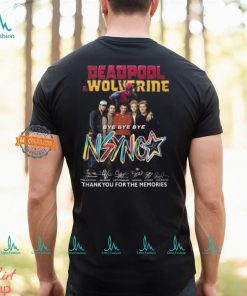 Deadpool & Wolverine Bye Bye Bye NSYNC Thank You For The Memories T Shirt