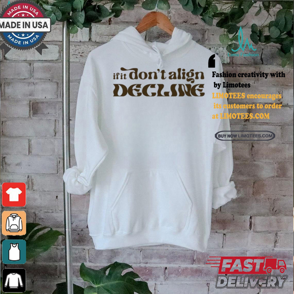 Dear Silas If It Don't Align Tee shirt Dear Silas If It Don't Align Tee shirt