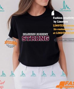 Delaware Academy BullDogs Strong Shirt