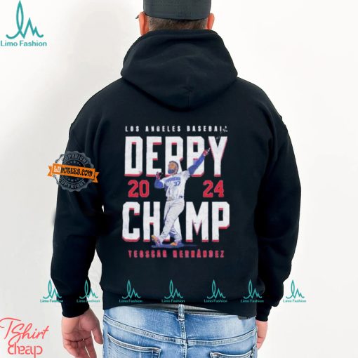 Derby champ 2024 Teoscar Hernandez Los Angeles Dodgers shirt