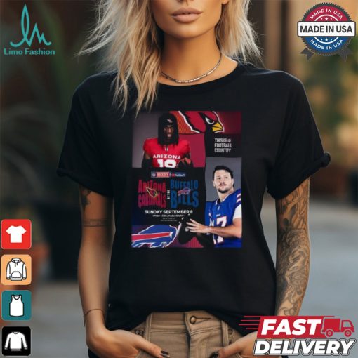 Design Arizona Cardinals At The Buffalo Bills September 8 2024 kickoff game matchup shirt