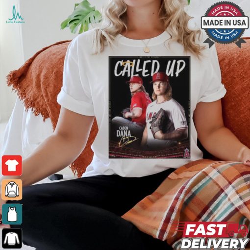 Design Caden Dana Los Angeles Heading To The Show Called Up Shirt
