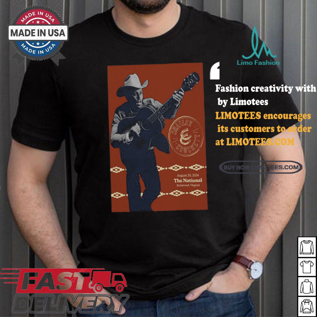 Design Charley Crockett The National In Richmond VA August 20 2024 Poster shirt Design Charley Crockett The National In Richmond VA August 20 2024 Poster shirt